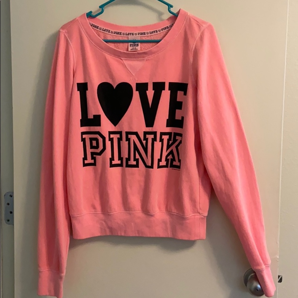 Pink, with black “Love Pink” letters Sweatshirt